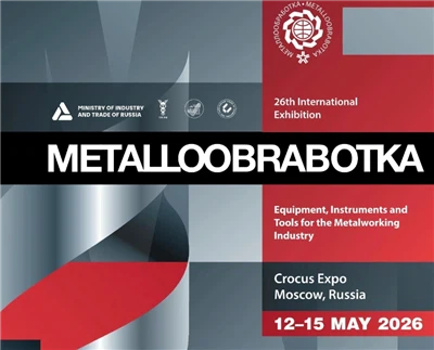 Join Us At METALLOOBRABOTKA 2026 – Russia's Premier Metalworking Exhibition
